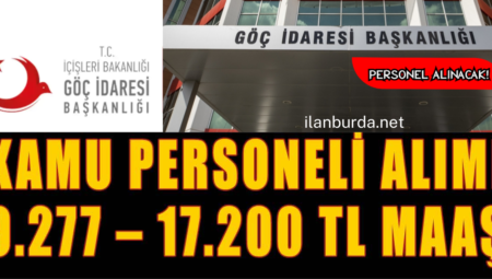 Göç İdaresi 26 İl 246 Kamu Personeli Alımı